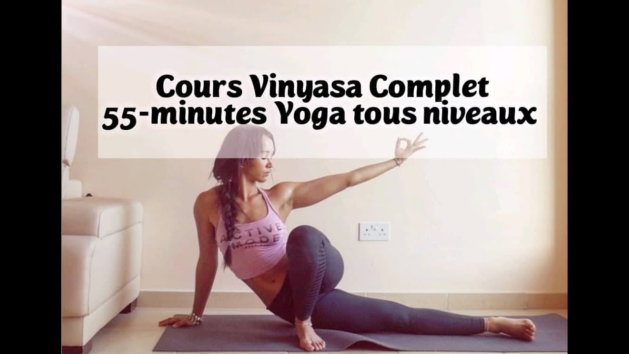 Cours Complet de Yoga Dynamique