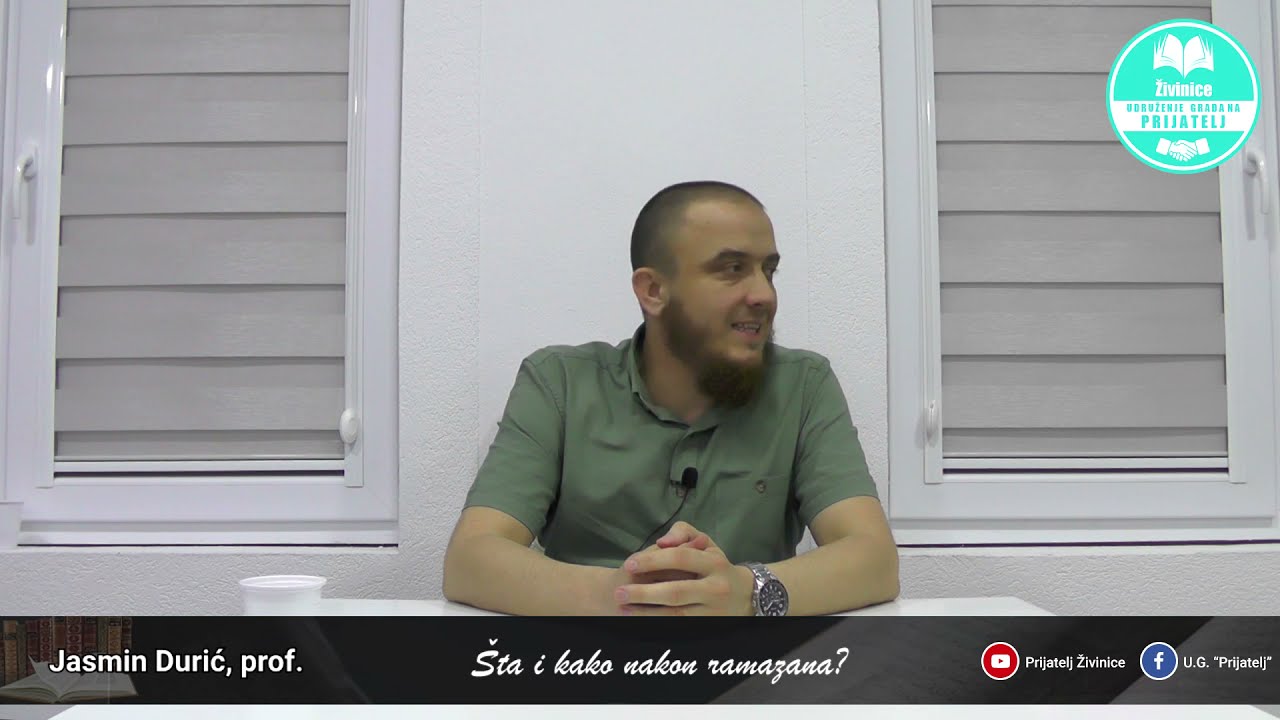 Šta i kako nakon ramazana? - Jasmin Durić, prof.