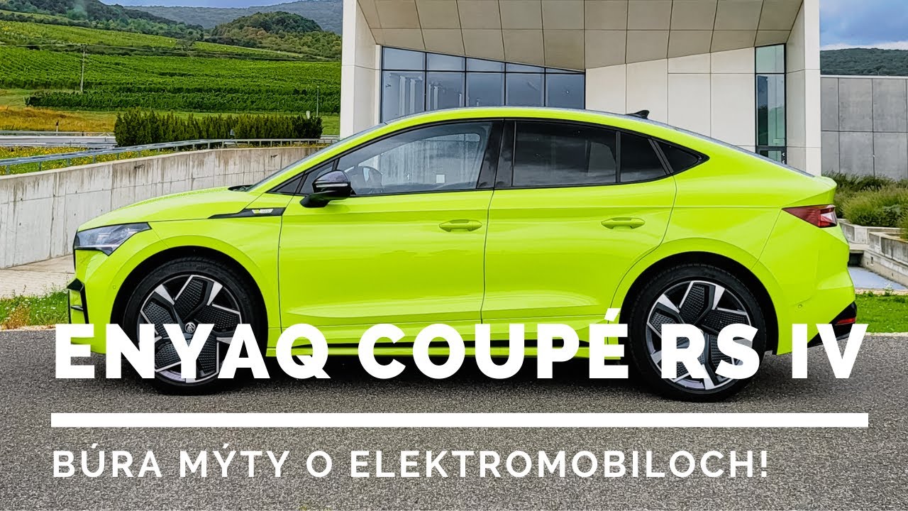 Škoda ENYAQ COUPÉ RS iV - Búra mýty o elektromobiloch!