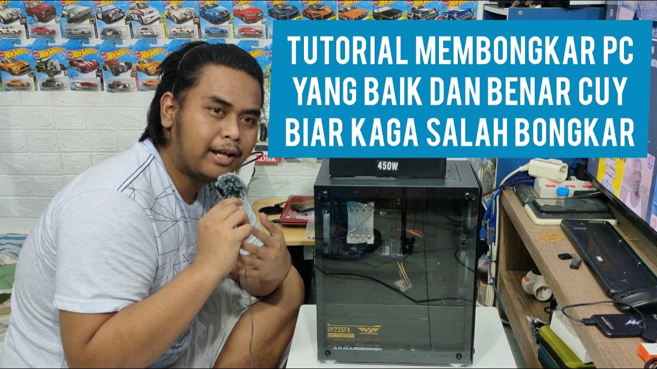 Tutorial Membongkar PC yang Baik dan Benar