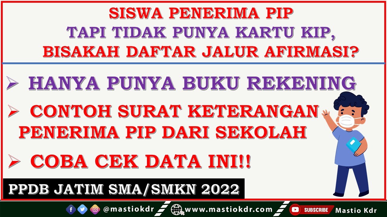 Dapat PIP Tapi TIDAK PUNYA KARTU KIP Bisakah Daftar Jalur Afirmasi?Berkas Apa Yang DiUpload?PPDB 022