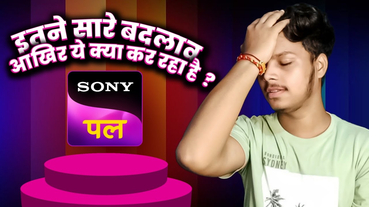 Sony Pal Ne Kiye Itne Saare Badlaav, New Shows 📈 | DD Free Dish New Update Today