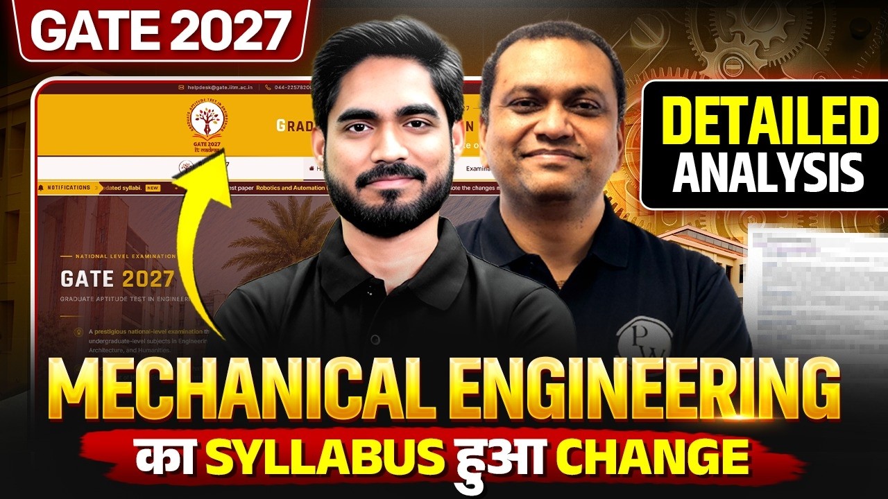 GATE 2027 Mechanical Engineering Syllabus Changed | GATE 2027 Website | IIT Madras Official Update