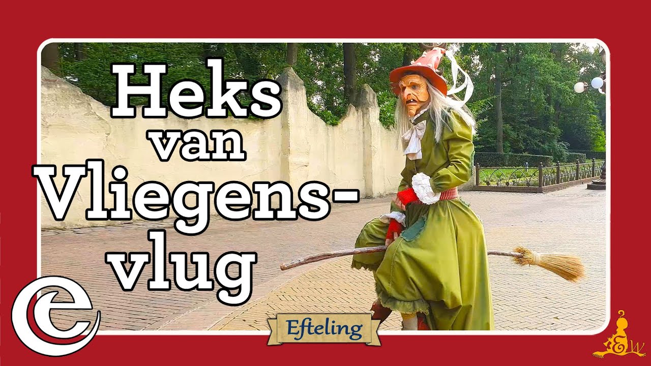 [#Efteling] De Heks van Vliegensvlug