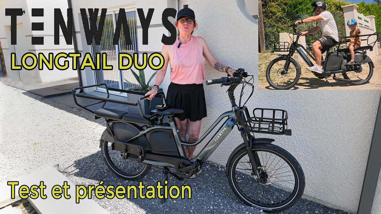 180 - Présentation et test TENWAYS Longtail Duo #tenways #longtailduo #velocargoelectrique