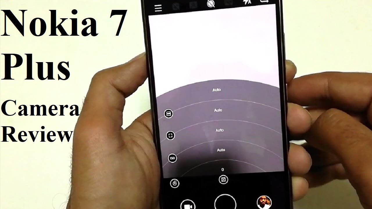 Nokia 7 Plus - Camera Features, Review and Samples