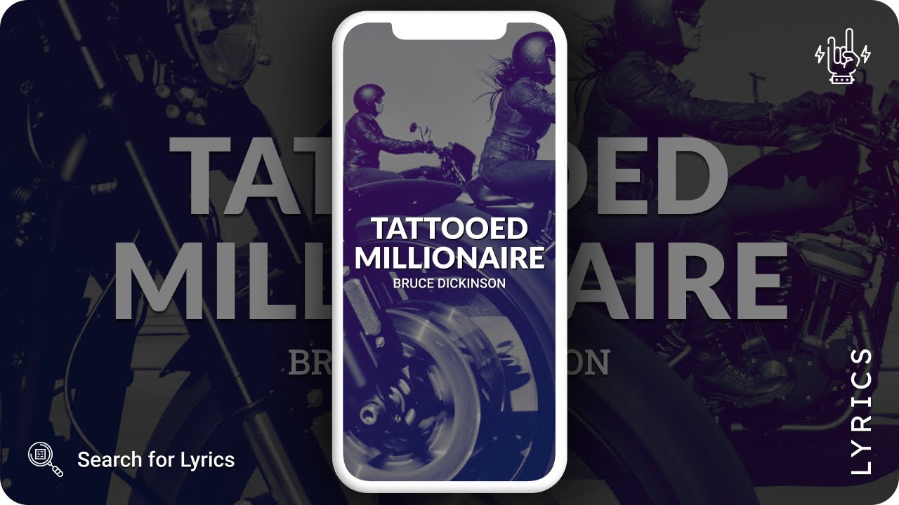 Bruce Dickinson - Tattooed Millionaire (Lyrics for Mobile)