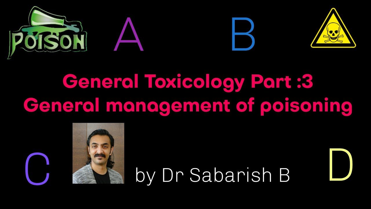 General management of poisoning || ABCD Approach