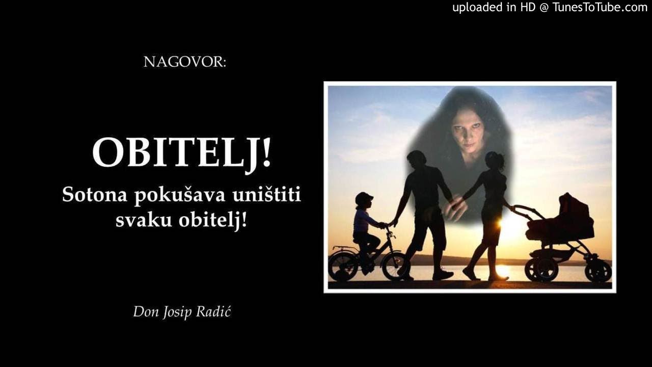 OBITELJ! Sotona pokušava uništiti svaku obitelj!