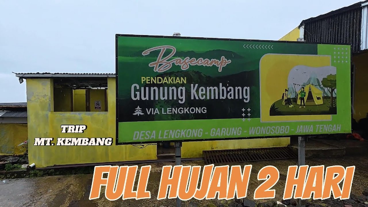 PENDAKIAN GUNUNG KEMBANG VIA LENGKONG FULL HUJAN 10-11 JANUARI 2026
