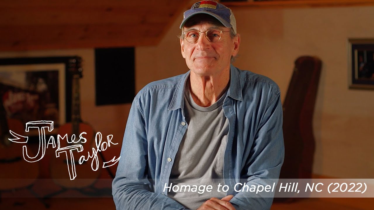 James Taylor - Homage To Chapel Hill, NC (2022)
