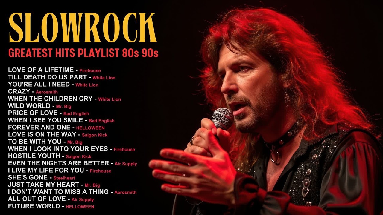 Emotional Slow Rock Ballads 80s 90s   HELLOWEEN, Firehouse, Saigon Kick, Air Supply