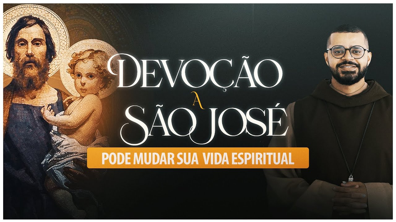 Saiba como ser devoto de S&atilde;o Jos&eacute; | Frei Luan