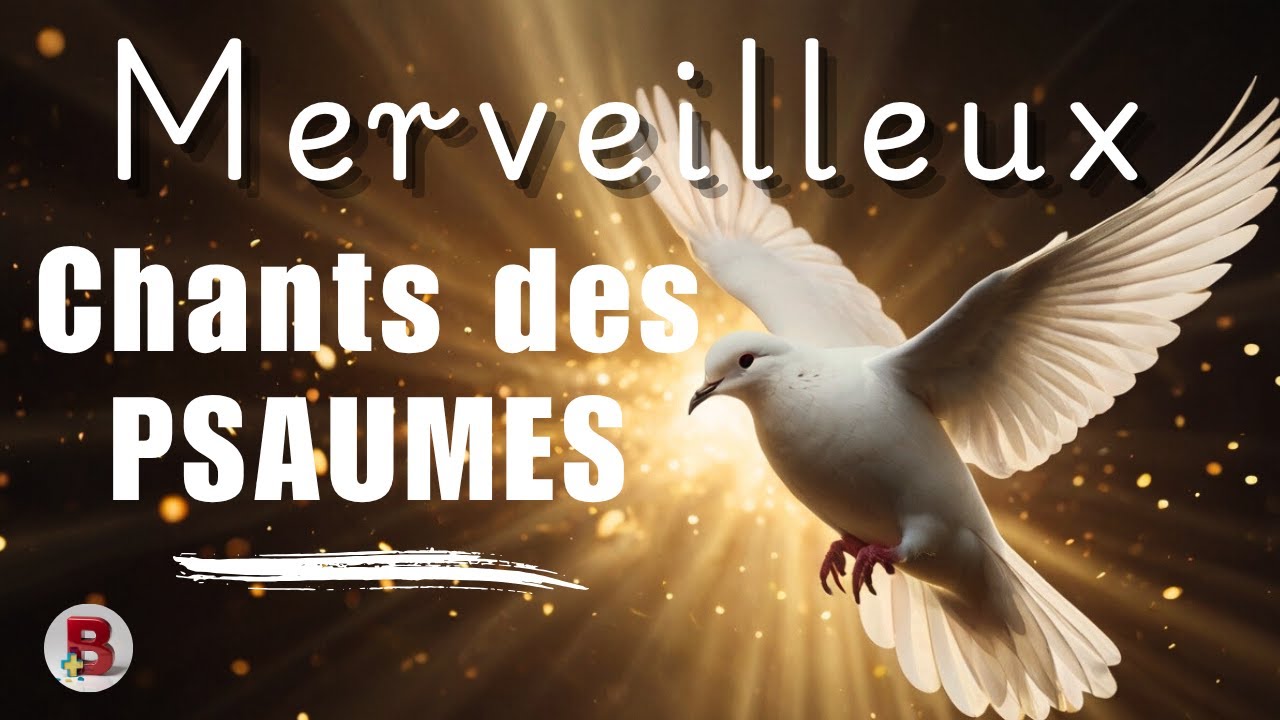 🔥  LOUANGES & ADORATION: Re&ccedil;ois la Paix, la Joie, et la Gu&eacute;rison du Christ. #psaumes