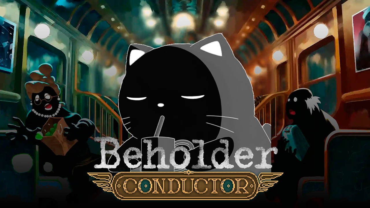 #2 Аня досматривает пассажиров ► Beholder: Conductor