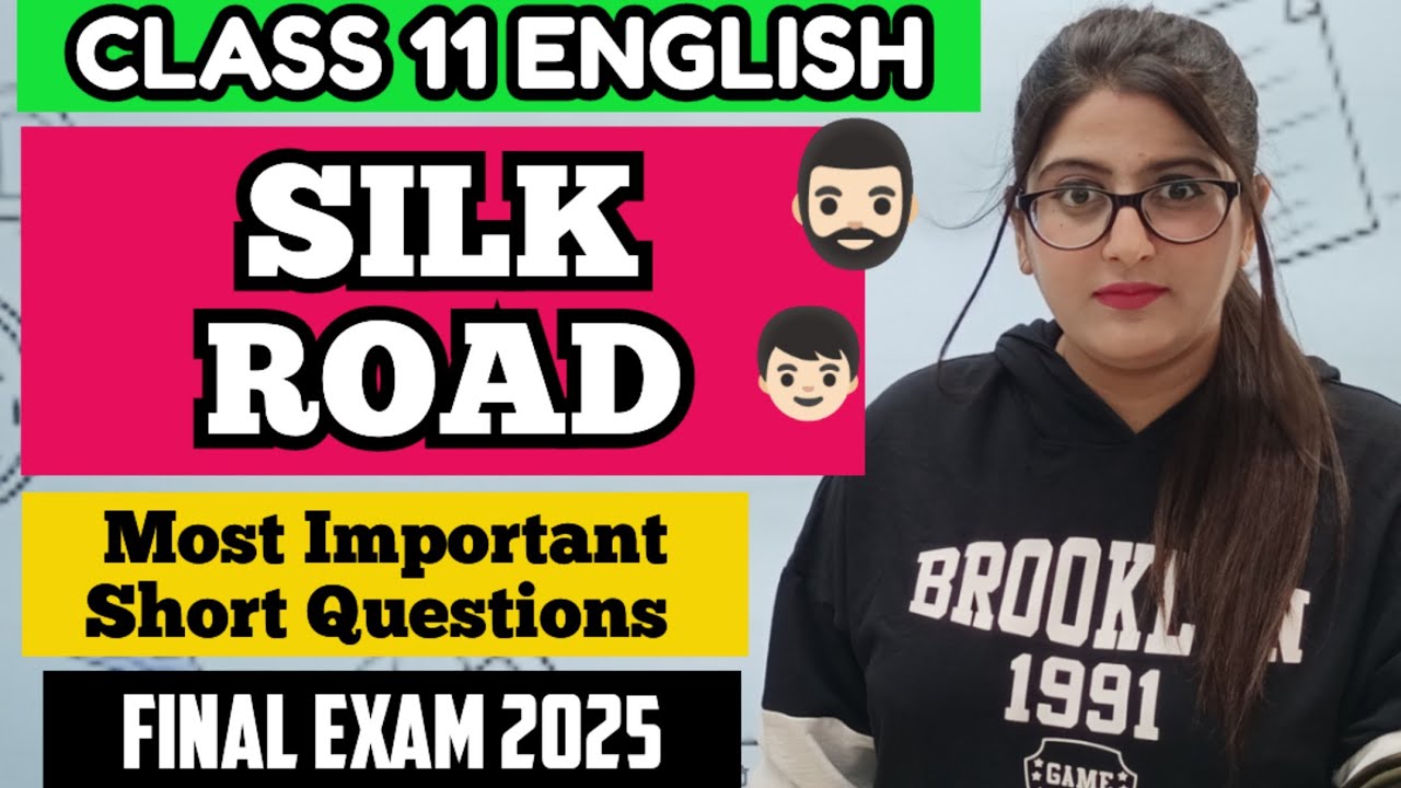 SILK ROAD MOST IMPORTANT SHORT QUESTIONS CLASS 11 ENGLISH
