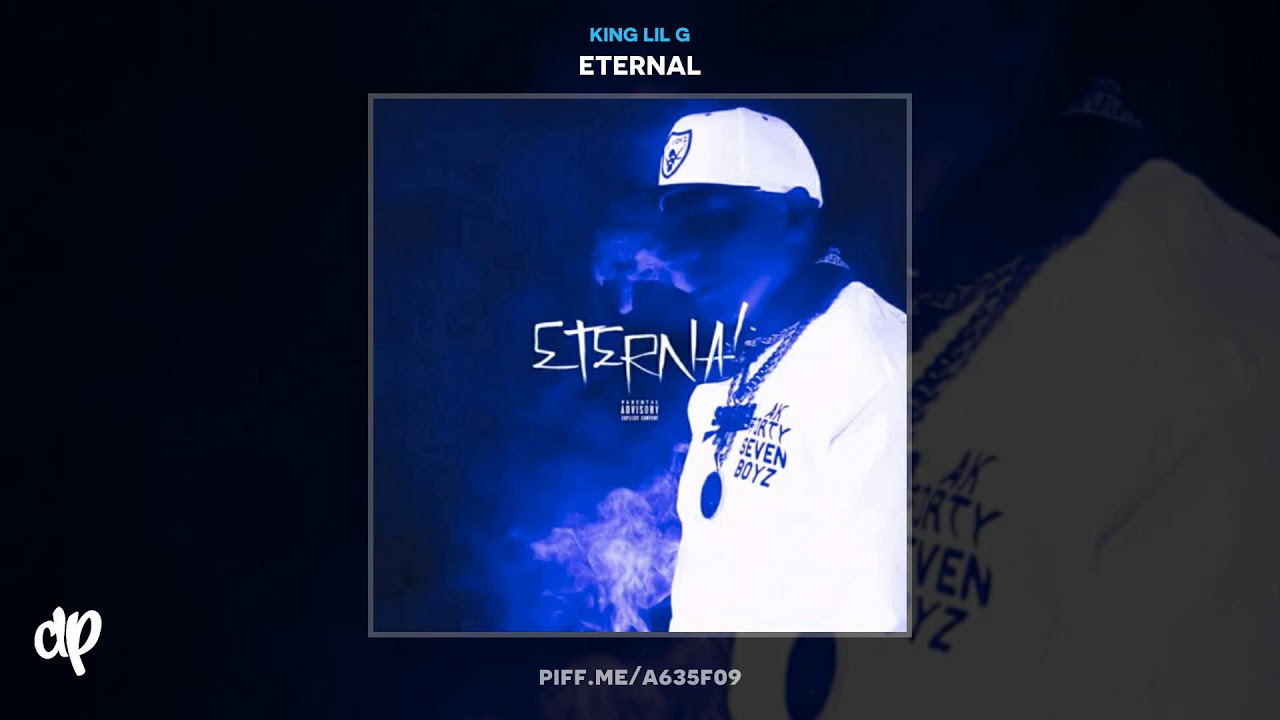 King Lil G - No Face No Ca$e [Eternal]