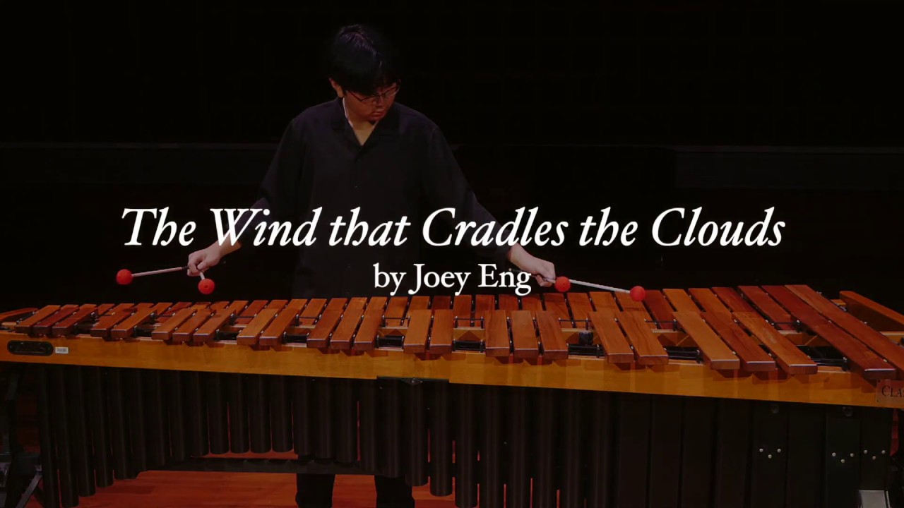 'The Wind that Cradles the Clouds' for solo marimba (5 oct.) by Joey Eng