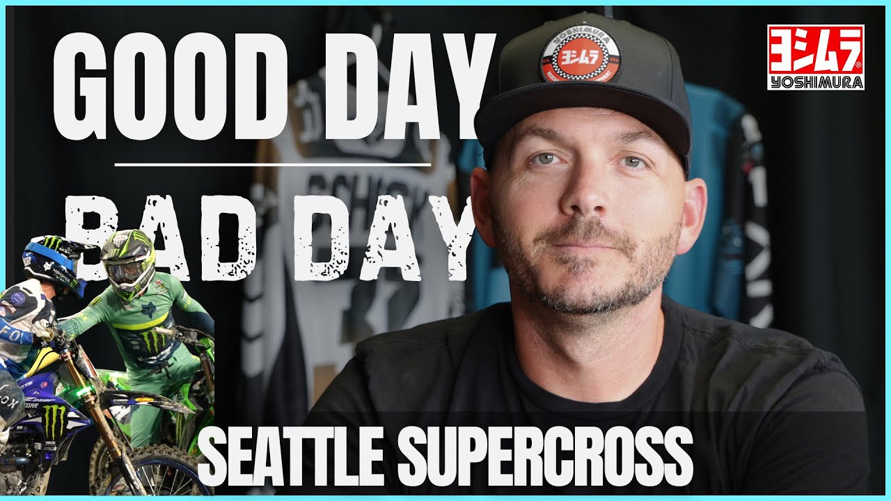 Good Day | Bad Day - Seattle Supercross - Deegan & Kitchen Besties