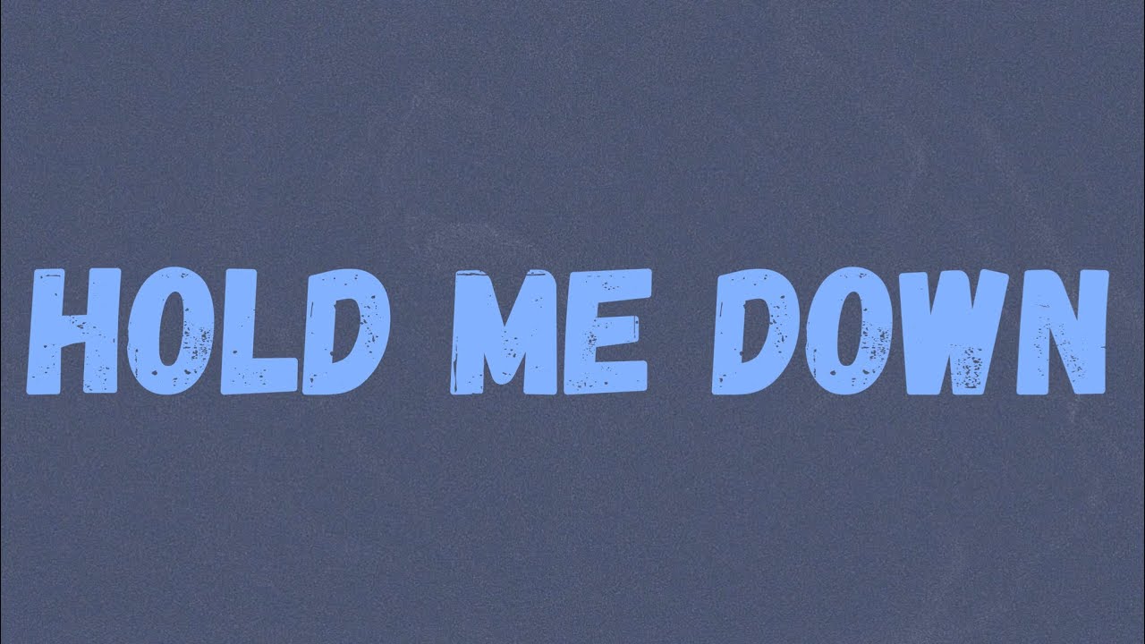 Deno - Hold Me Down (Lyrics)