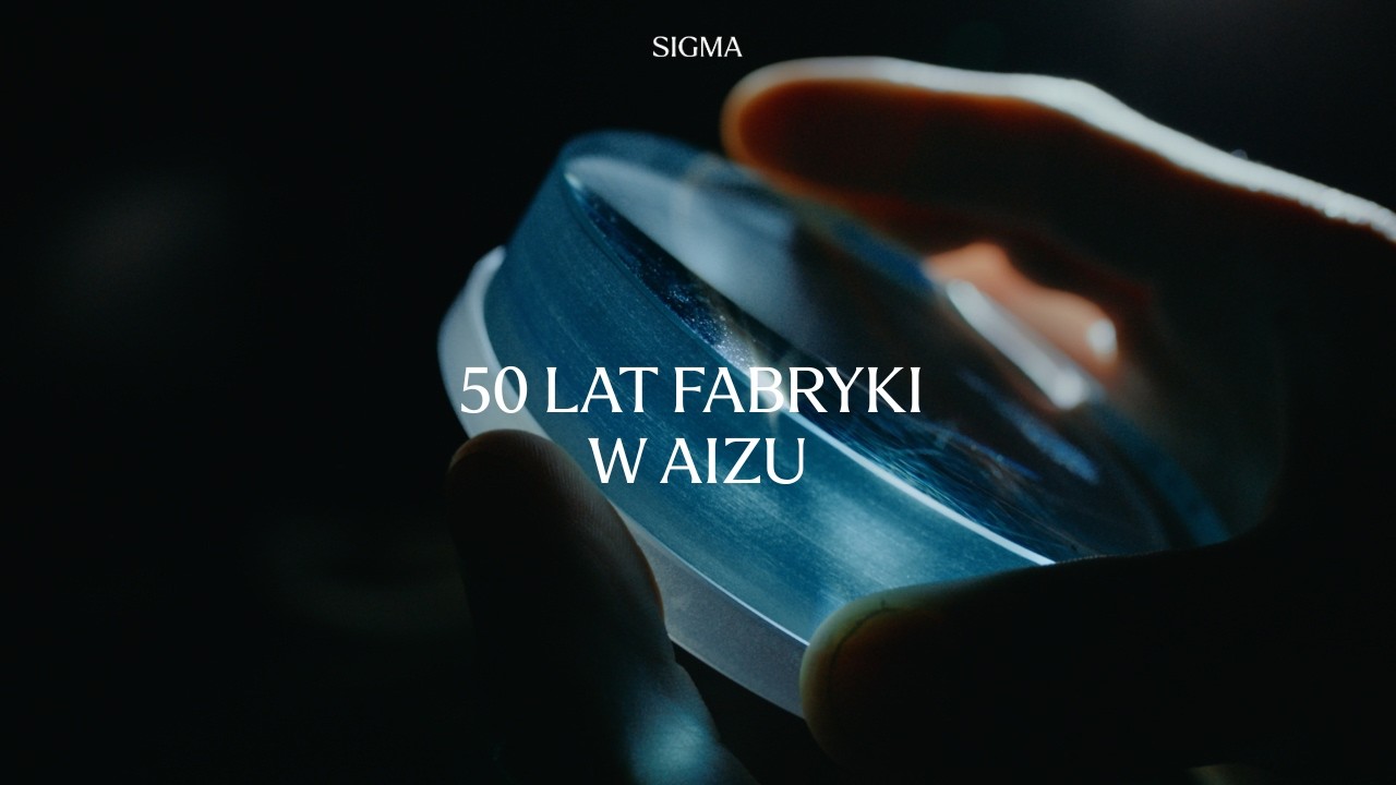 50 lat fabryki Sigma w Aizu