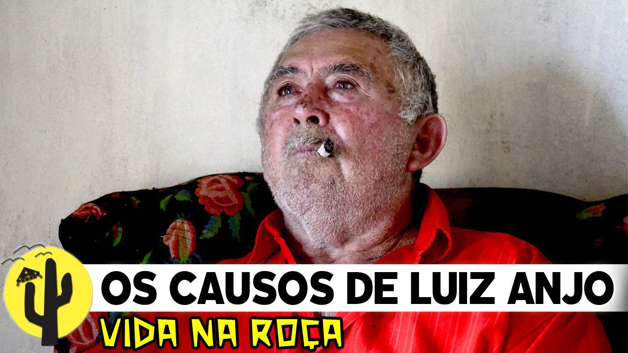 [VIDA NA RO&Ccedil;A] LUIZ ANJO, conta CAUSOS engra&ccedil;ados dos Tintinos - &Uacute;ltima Parte 🌵