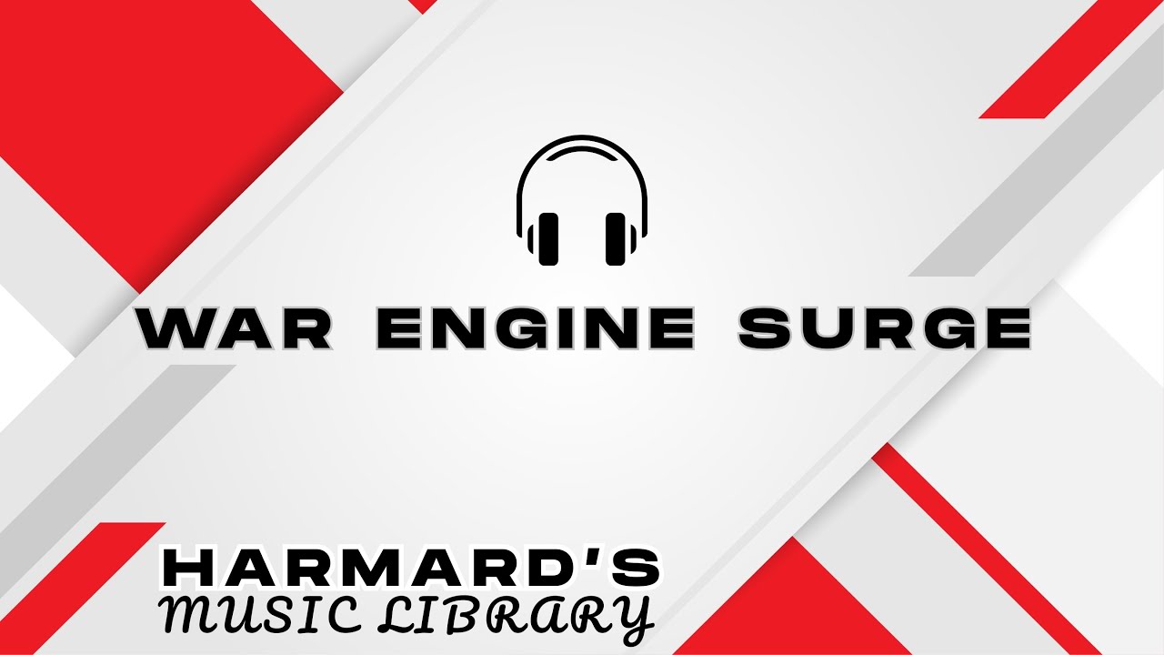 【Free BGM】War Engine Surge - Harmard's BGM