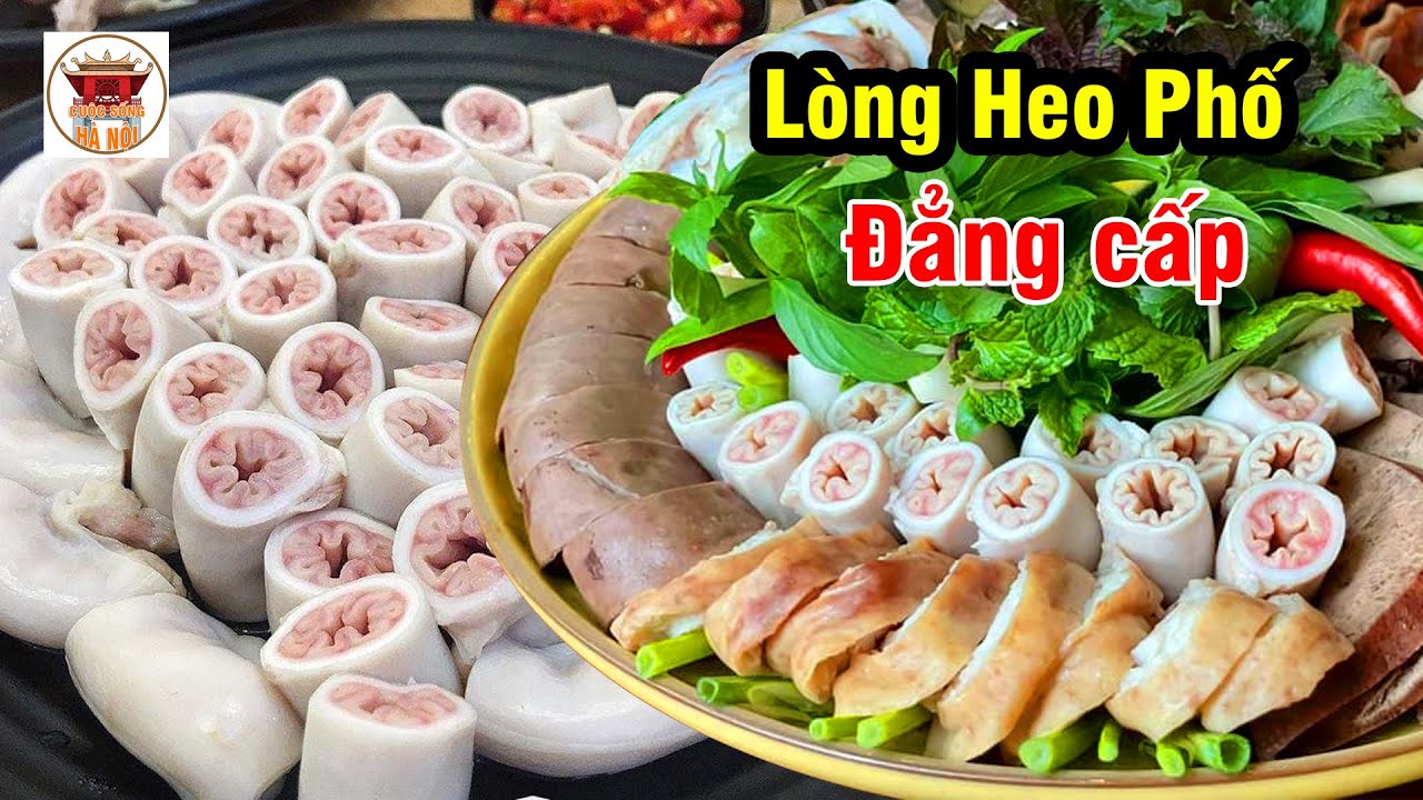 Đẳng cấp Lòng Heo Phố | Chi tiết cách làm từ chủ lòng ngon nhất Hà Nội #vietnamfood