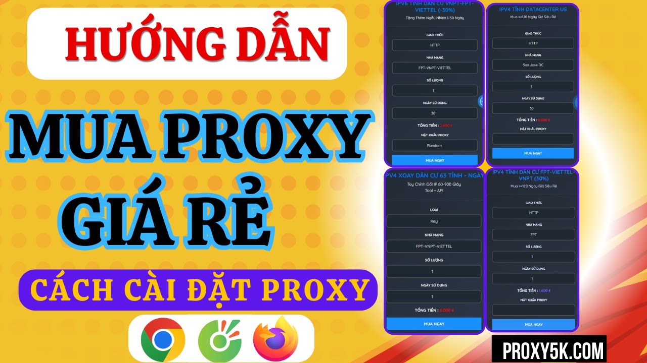 Hướng Dẫn Mua Proxy Uy T&iacute;n | Mua Proxy Tại Web Proxy5k | Mua Proxy
