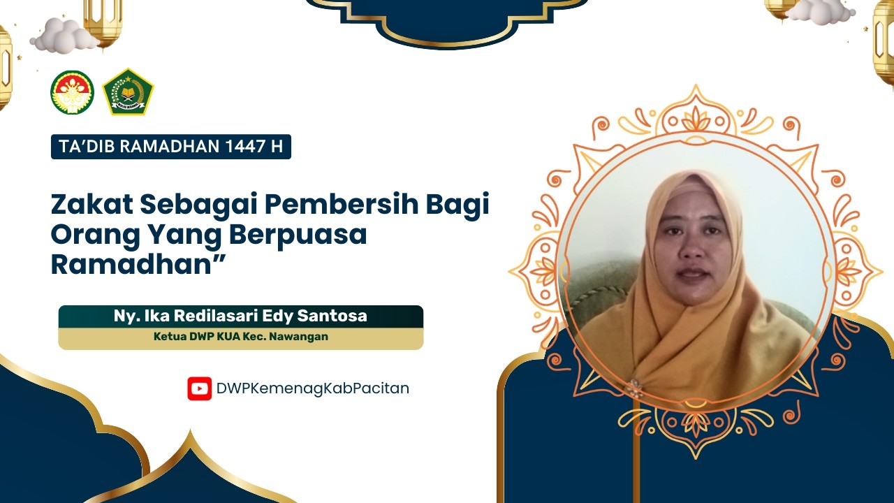 Ta'dib Ramadhan 1447 H | Zakat Sebagai Pembersih Bagi Orang Yang Berpuasa Ramadhan