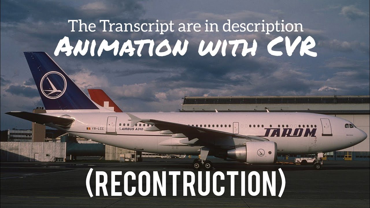 TAROM Flight 371 Crash || Animation with CVR. (Subtitles/CC On)