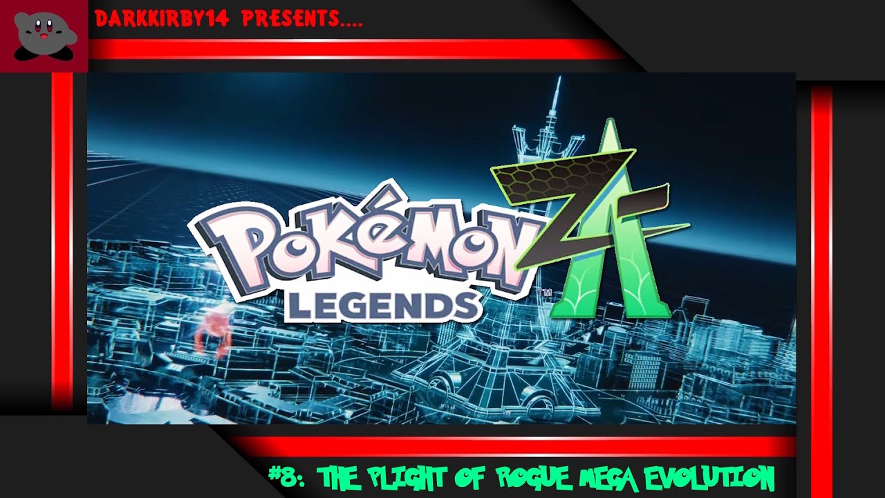 Pokemon Legends: Z-A #9: The Plight Of Rogue Mega Evolution