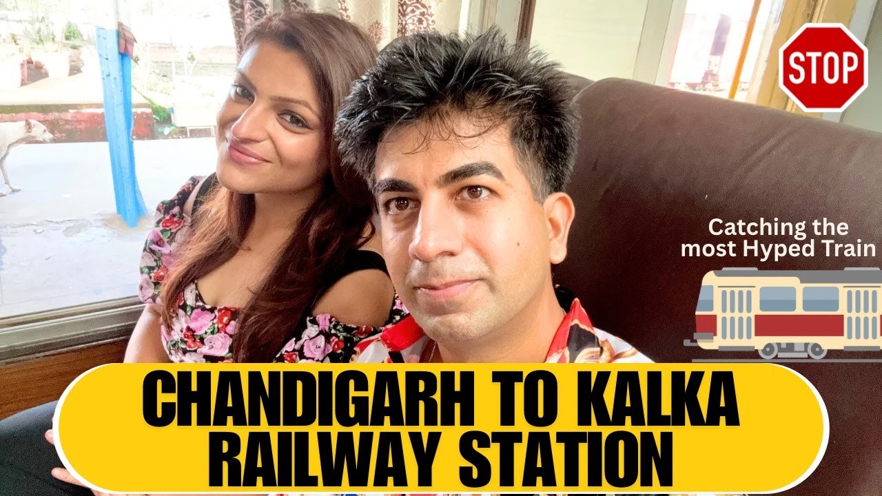 Chandigarh to kalka Railway station | Kalka railway station | kalka Shimla toy train