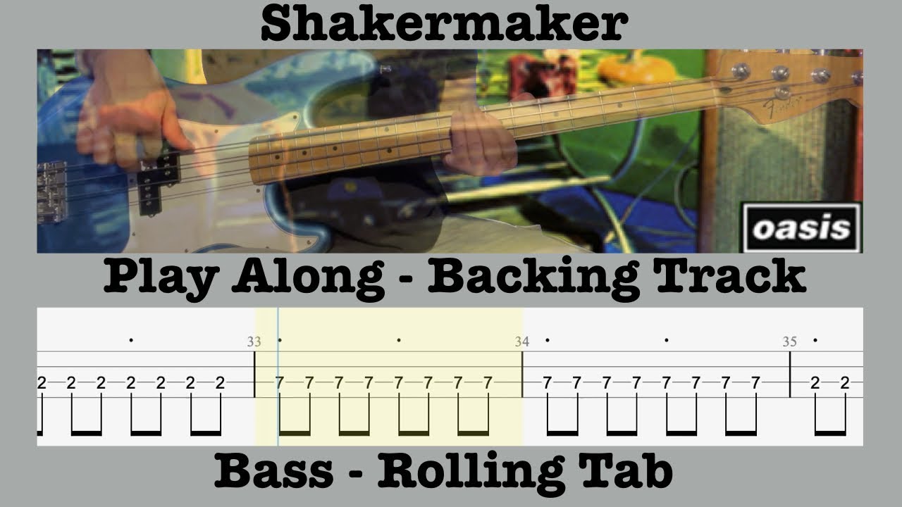 Shakermaker - Oasis - Bass -  Play Along - Backing Track - Guigsy - Lesson - Demonstration - Lesson