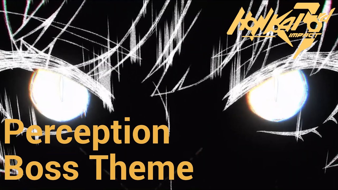 Perception Boss Theme (All phases) - Honkai Impact 3rd OST