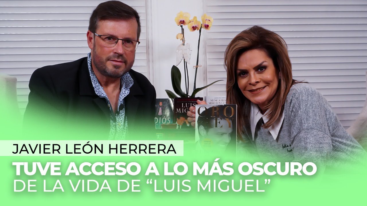 Javier León Herrera, Yo SÉ QUÉ le PASÓ a la MAMÁ de Luis Miguel | Mara Patricia Castañeda