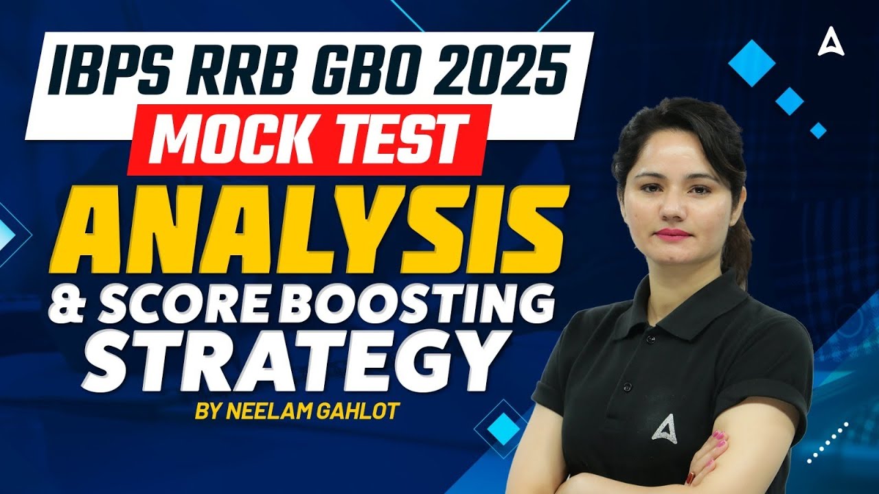 IBPS RRB GBO 2025 | Mock Test Analysis & How to Boost Your Score | Neelam Gahlot