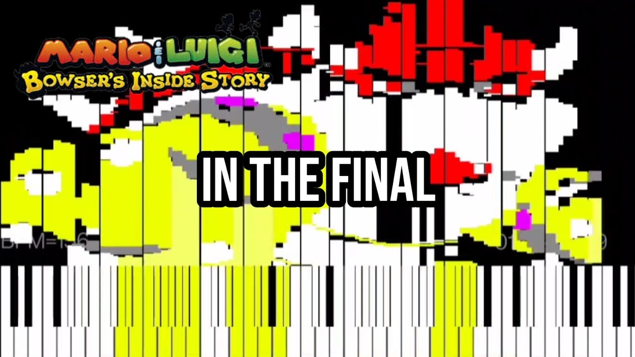 Dark MIDI - In The Final (Mario & Luigi: Bowser's Inside Story)