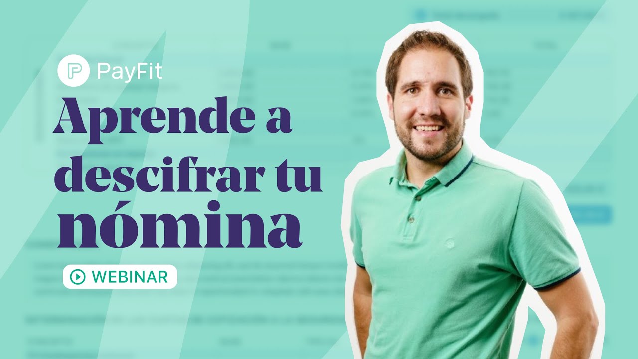 Aprende a descifrar tu nómina | WEBINAR