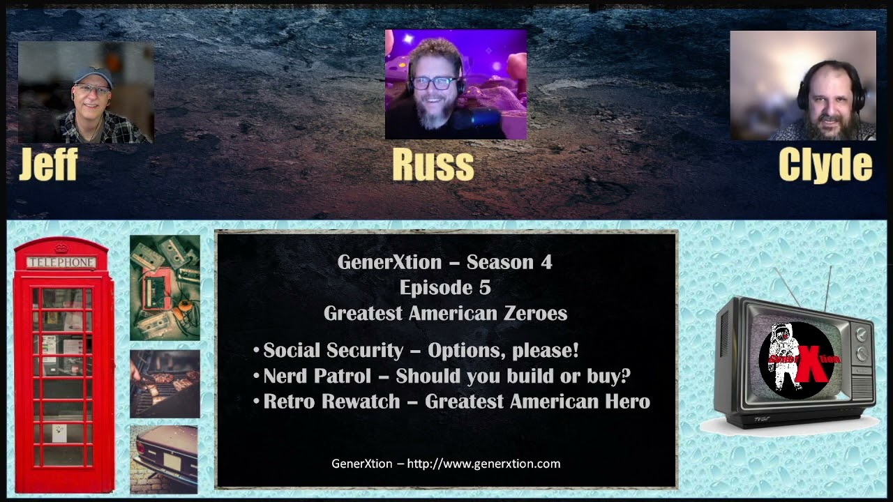 GenerXtion S4.05.04 - Retro Rewatch The Greatest American Hero
