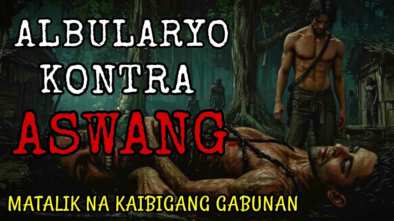 MATALIK NA KAIBIGANG NAGING GABUNAN | Kwentong Aswang | True Story