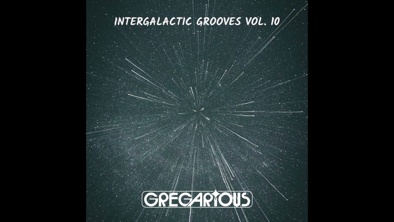 Intergalactic Grooves Vol. 10 Mix