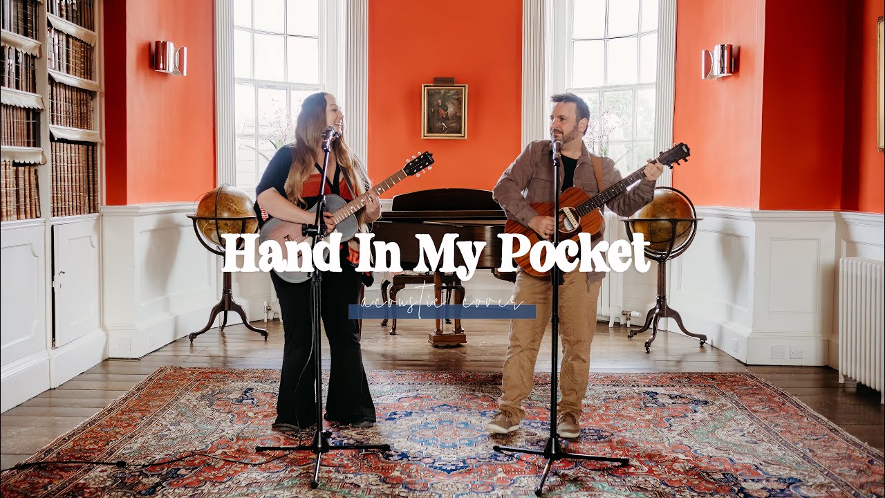 Hand In My Pocket | Matt & Soph The Distance Acoustic Cover