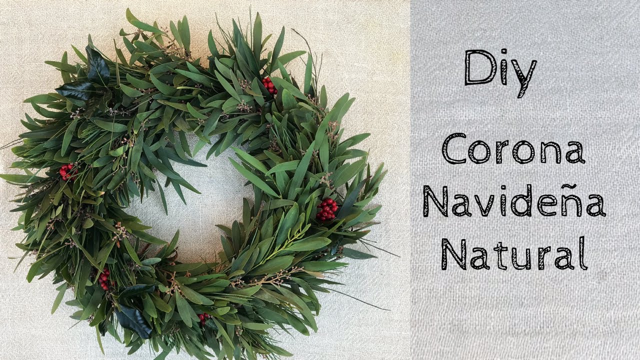 DIY Corona Navideña  Natural- DIY Christmas wreath