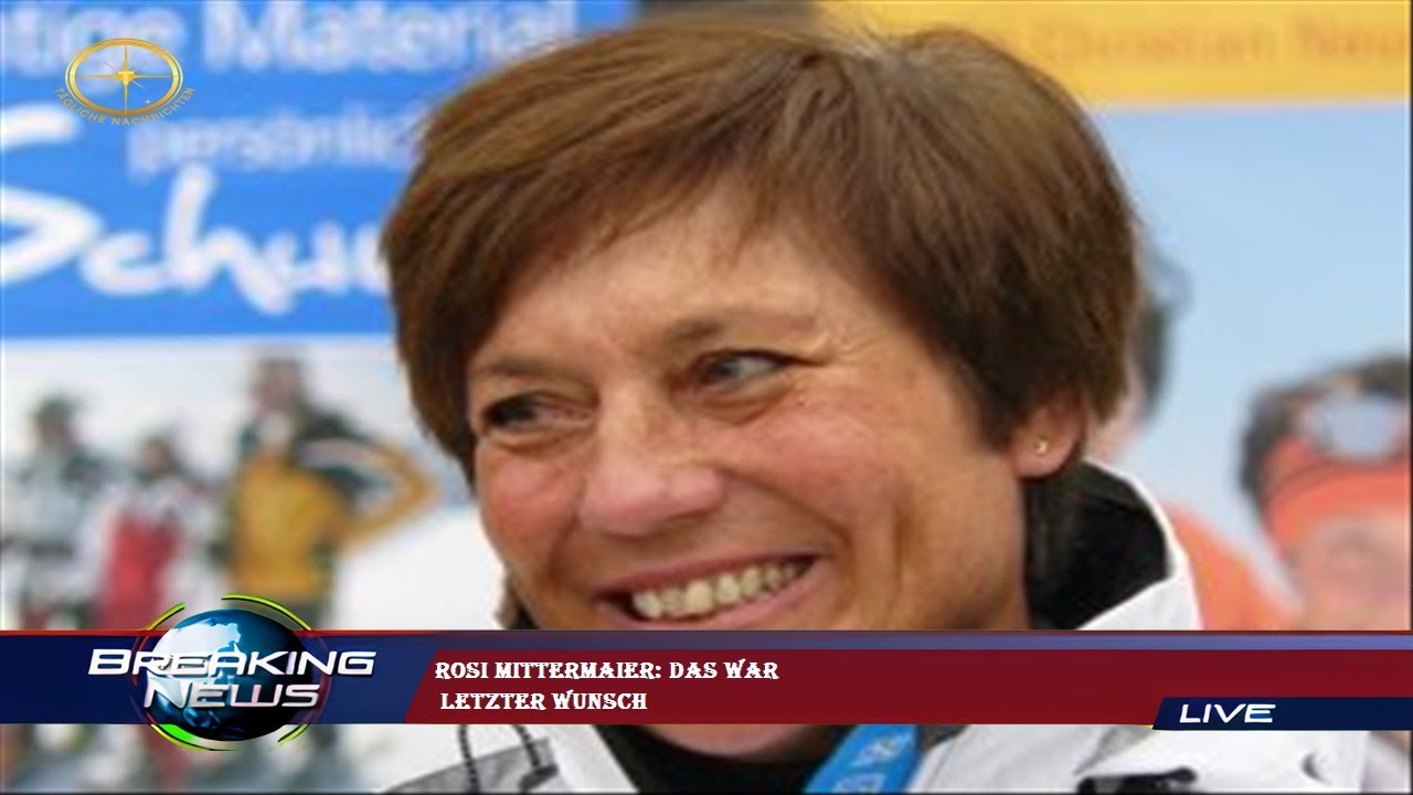 Rosi Mittermaier: Das war  letzter Wunsch