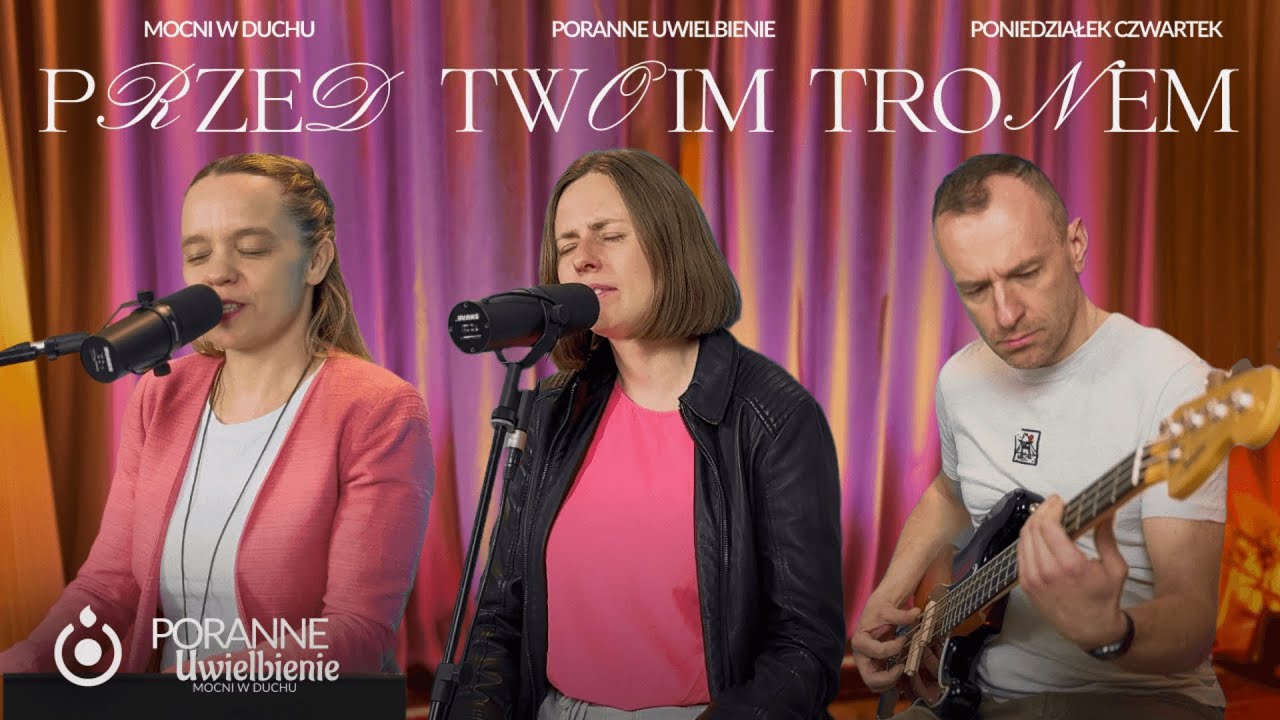 Przed twoim tronem | Poranne Uwielbienie - Mocni w Duchu