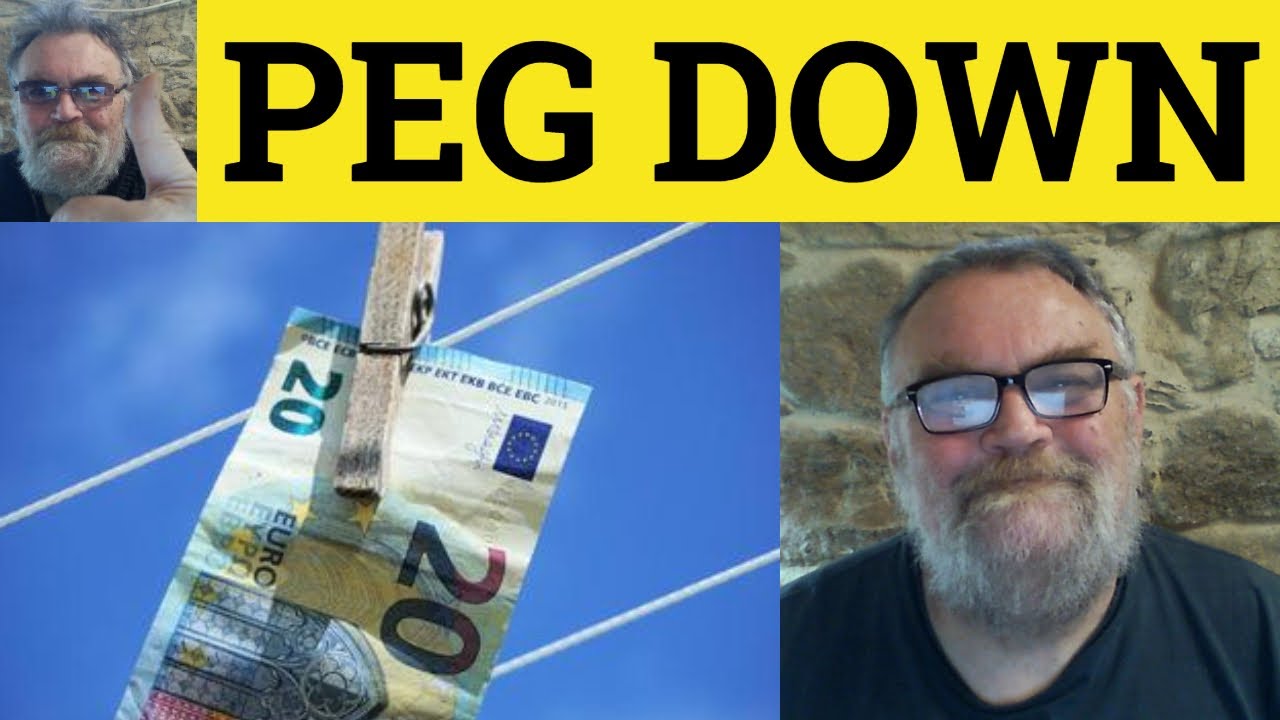 🔵 Peg Down Meaning - Peg Down As Examples - Peg Down To Definition  Peg Down Peg Down As Peg Down To