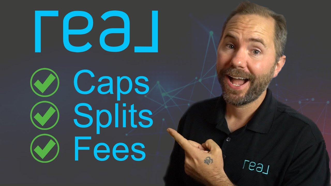 REAL Broker's Caps, Splits & Fees Explained (2021)