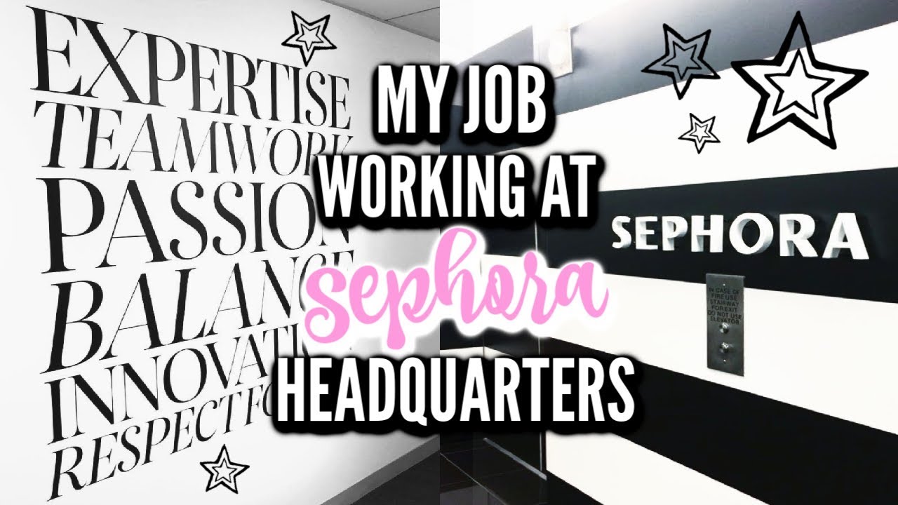 HOW TO GET A JOB AT SEPHORA HEADQUARTERS | Working in the Corporate Beauty Industry ♡ Deanna Borocz