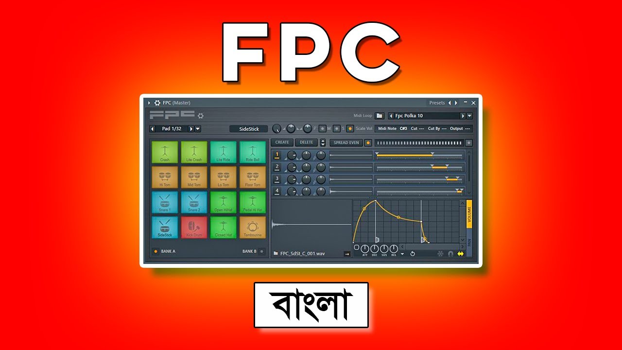 FPC Plugin FL Studio | FL Studio Bangla Tutorial 2022